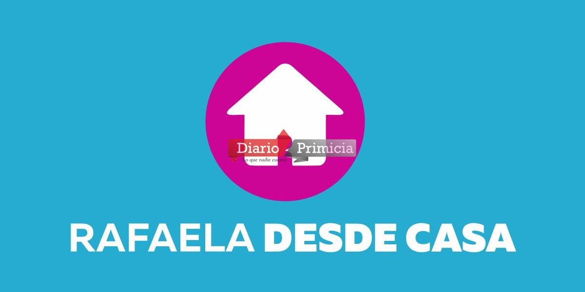 Rafaela desde casa (1)